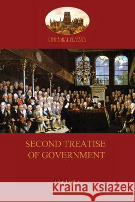 Second Treatise of Government (Aziloth Books) Locke, John 9781909735088 Aziloth Books - książka