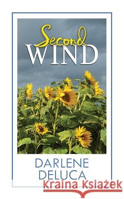 Second Wind Darlene DeLuca 9781505681178 Createspace - książka