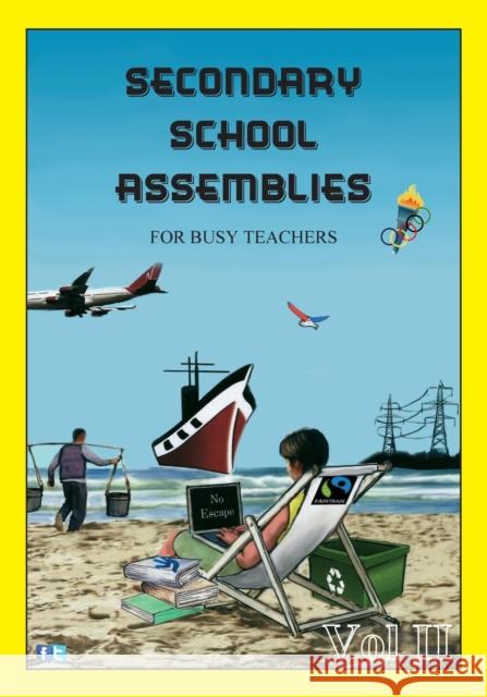 SECONDARY SCHOOL ASSEMBLIES for Busy Teachers - Vol 2 Williams, Mark &. Luke 9781906628703 CheckPoint Press - książka