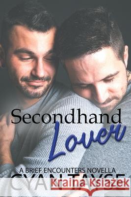 Secondhand Lover Cyan Tayse 9780473493608 Stacey Broadbent - książka