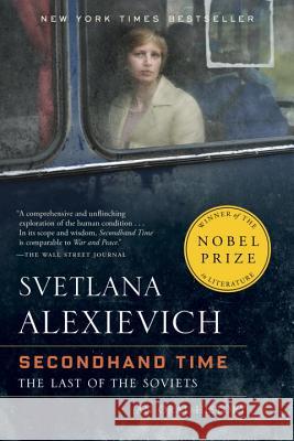 Secondhand Time: The Last of the Soviets Alexievich, Svetlana 9780399588822 Random House Trade - książka