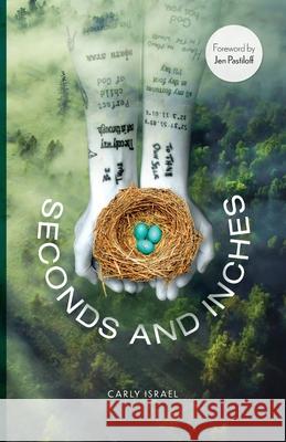 Seconds and Inches Carly Israel 9781938841118 Jaded Ibis Press, LLC - książka