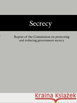 Secrecy Larry Combest Daniel Patrick Moynihan 9781931641180 Ross & Perry, - książka