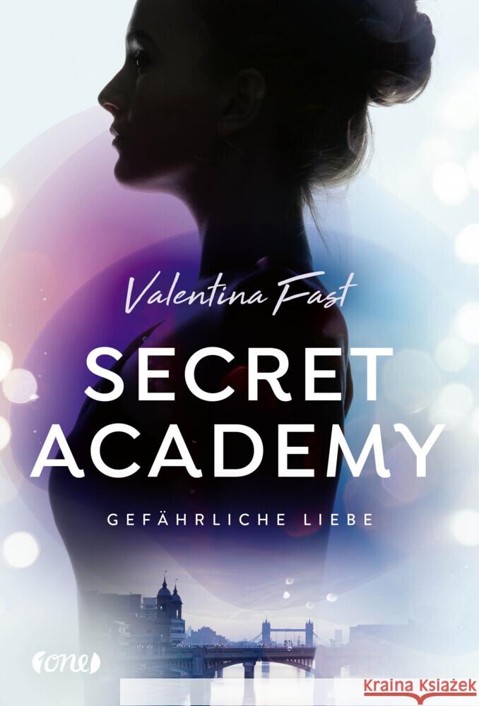 Secret Academy - Gefährliche Liebe (Band 2) Fast, Valentina 9783846601174 Lübbe ONE in der Bastei Lübbe AG - książka