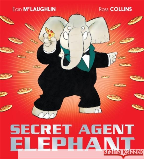 Secret Agent Elephant Eoin McLaughlin 9781408354261 Hachette Children's Group - książka