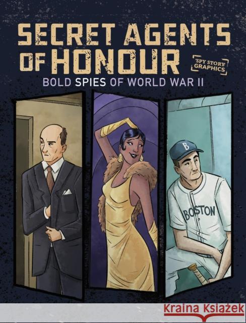 Secret Agents of Honour: Bold Spies of World War II Matthew K. Manning 9781398261266 Capstone Global Library Ltd - książka