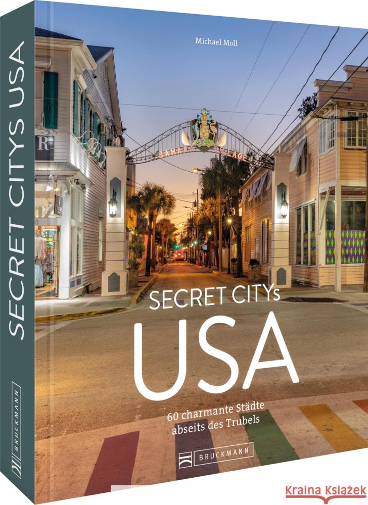 Secret Citys USA Moll, Michael 9783734327520 Bruckmann - książka