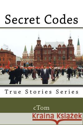 Secret Codes C. Tom 9781493687466 Createspace - książka