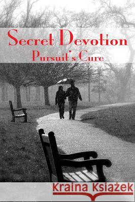 Secret Devotion: Pursuit's Cure Miller, Nelson P. 9780990555322 Crown Management, LLC - książka