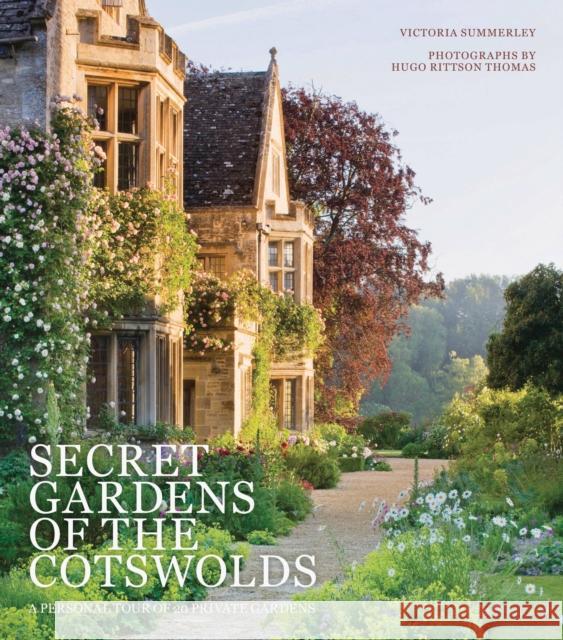 Secret Gardens of the Cotswolds Hugo Rittson Thomas & Victoria Summerley 9780711235274 Frances Lincoln Publishers Ltd - książka