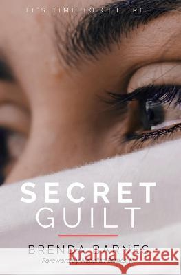 Secret Guilt Brenda Barnes 9781088011430 Brenda Barnes - książka