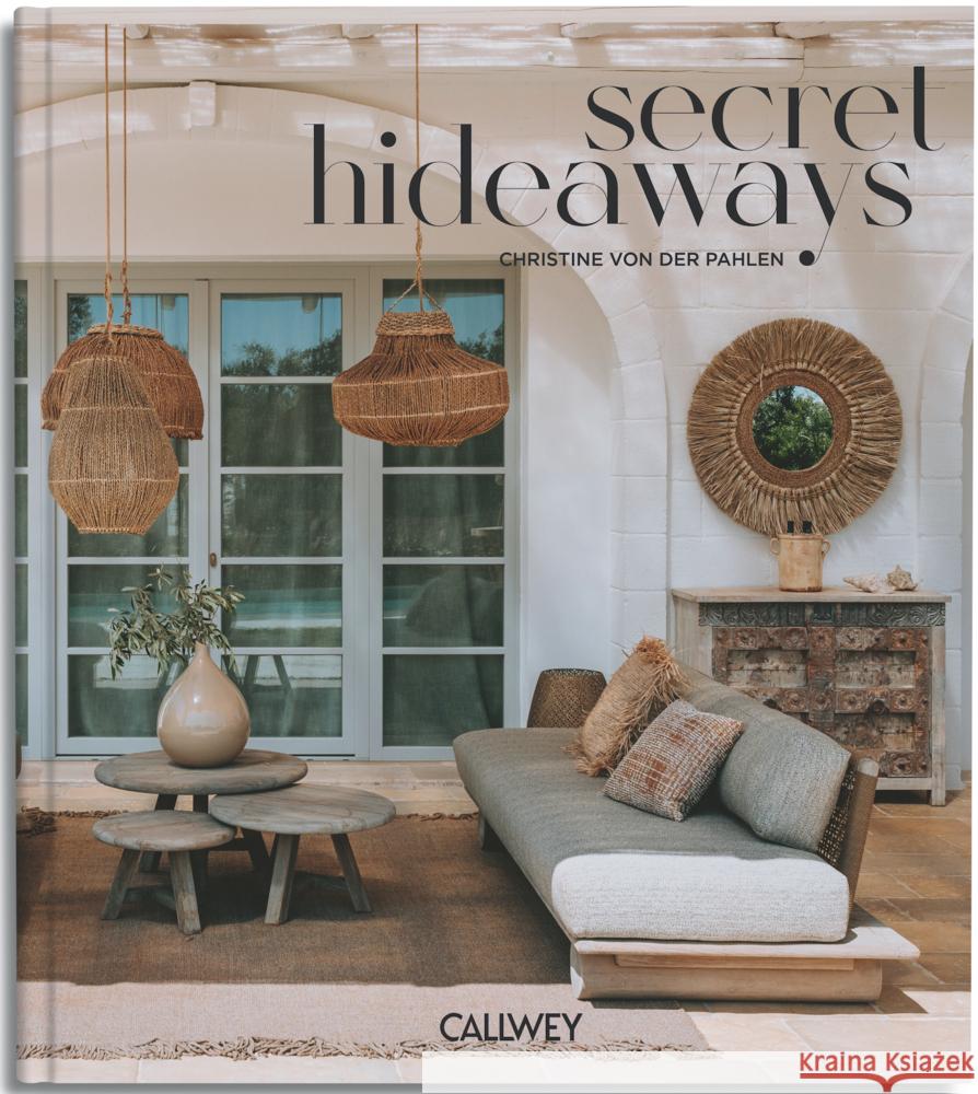 Secret Hideaways von der Pahlen, Christine 9783766727770 Callwey - książka