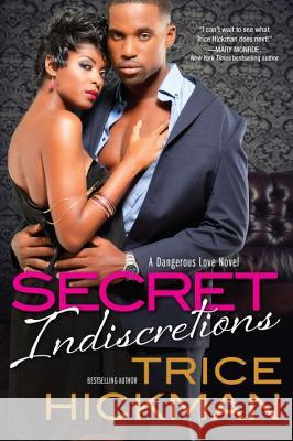 Secret Indiscretions Trice Hickman 9781617737435 Dafina Books - książka