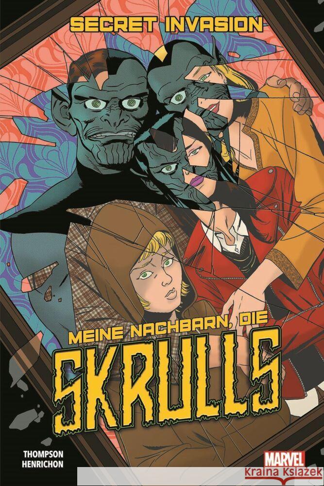 Secret Invasion: Meine Nachbarn, die Skrulls Thompson, Robbie, Henrichon, Niko 9783741631801 Panini Manga und Comic - książka