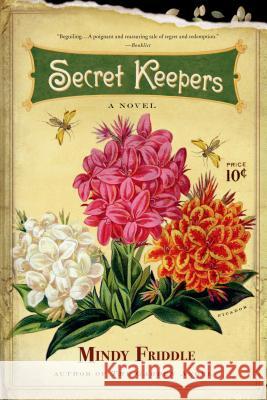 Secret Keepers Mindy Friddle 9780312429799 Picador USA - książka