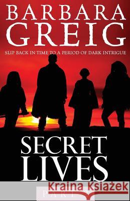 Secret Lives: Part 2 Barbara Greig 9781910519318 Sacristy Press - książka