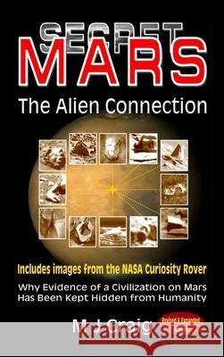 Secret Mars: The Alien Connection M. J. Craig 9781916225800 Sentinel 8 - książka