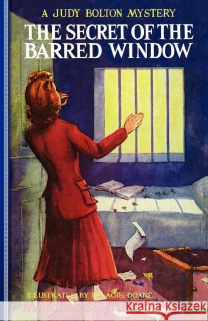 Secret of the Barred Window #16 Margaret Sutton 9781429090360 Applewood Books - książka