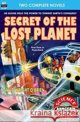 Secret of the Lost Planet & Television Hill David Wright O'Brien George McLociard 9781612872445 Armchair Fiction & Music - książka