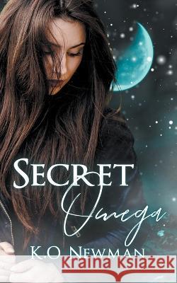 Secret Omega K O Newman   9798215108413 K.O. Newman - książka
