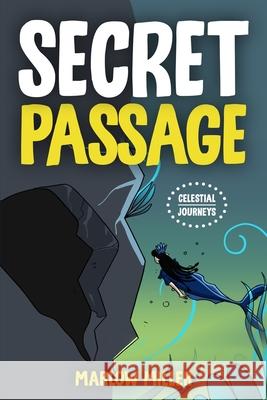 Secret Passage Marlow Miller 9781962510608 Inspired Ink LLC - książka