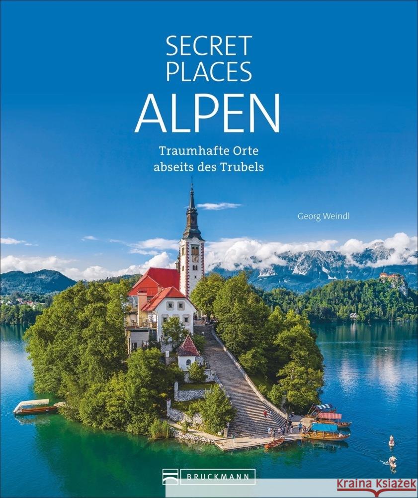 Secret Places Alpen Weindl, Georg 9783734323287 Bruckmann - książka
