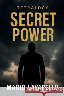 Secret Power Lavarello, Mario 9798271533471 Independently Published - książka