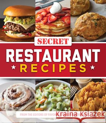 Secret Restaurant Recipes Publications International Ltd 9781680223330 Publications International, Ltd. - książka