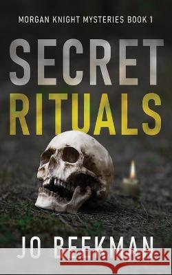 Secret Rituals Jo Beekman   9784824169426 Next Chapter - książka