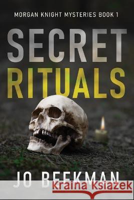 Secret Rituals Jo Beekman   9784824169440 Next Chapter - książka