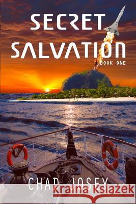 Secret Salvation Chad Josey 9780999495902 Hicks Creek Press - książka