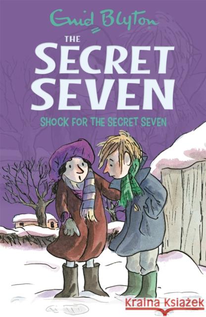 Secret Seven: Shock For The Secret Seven: Book 13 Enid Blyton 9781444913552 Hachette Children's Group - książka