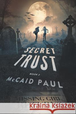 Secret Trust McCaid Paul 9780999614556 R. R. Bowker - książka