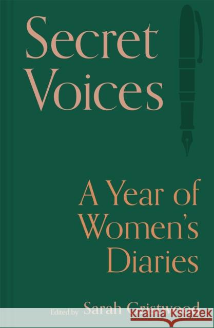 Secret Voices: A Year of Women’s Diaries  9781849948159 Batsford - książka