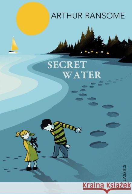 Secret Water Arthur Ransome 9780099589365 Vintage Children's Classics - książka