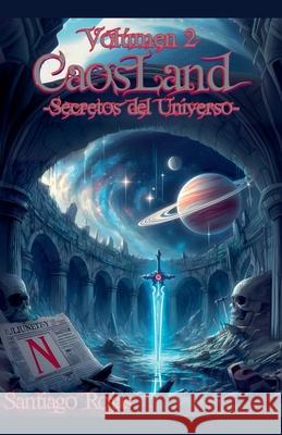 Secretos del Universo Santiago Rojas 9798227462183 Santiago Rojas - książka