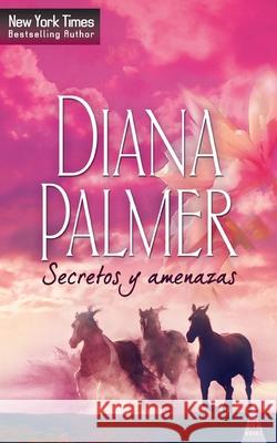 Secretos y amenazas Palmer, Diana 9788490109601 Top Novel - książka