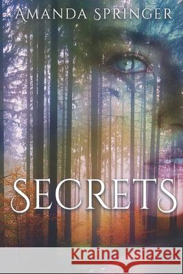 Secrets Amanda Springer 9781547095551 Createspace Independent Publishing Platform - książka