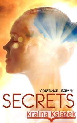 Secrets Constance Lechman 9781988364360 Meraki House Publishing - książka