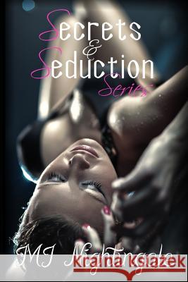 Secrets & Seduction Mj Nightingale 9781514738528 Createspace - książka