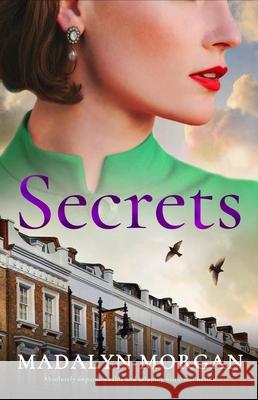 Secrets: Absolutely unputdownable and gripping historical fiction Madalyn Morgan 9781805082453 Storm Publishing - książka