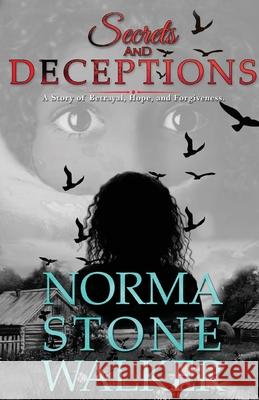 Secrets And Decrptions Norma Ston 9781733287760 Norgen Group LLC - książka
