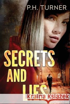 Secrets and Lies Turner 9780996844574 Summit Peak Publishing - książka