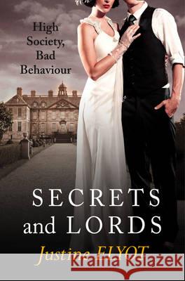 Secrets and Lords Justine Elyot 9780007553396 HarperCollins Publishers - książka