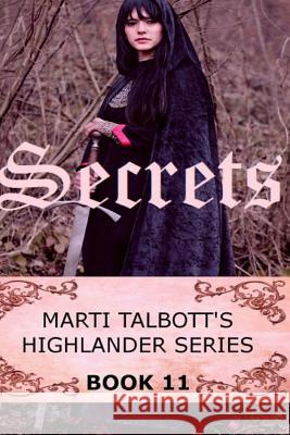 Secrets, Book 11 Marti Talbott 9781503090682 Createspace - książka