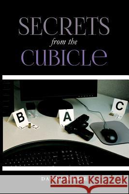 Secrets from the cubicle: No subtitle Marie, Danni 9781480188433 Createspace - książka