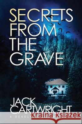 Secrets From The Grave Jack Cartwright 9781916986664 Chestnut Press - książka
