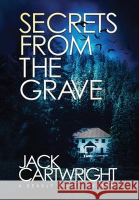 Secrets From The Grave Jack Cartwright 9781916986909 Chestnut Press - książka