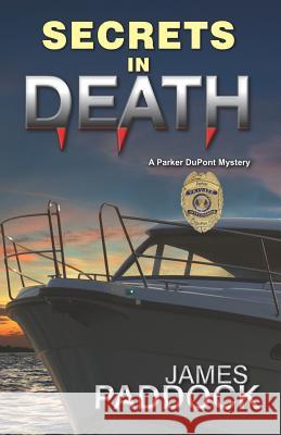 Secrets in Death James Paddock 9781984013897 Createspace Independent Publishing Platform - książka