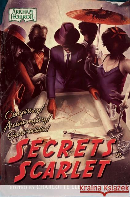 Secrets in Scarlet: An Arkham Horror Anthology Charlotte Llewelyn-Wells 9781839081828 Aconyte Books - książka